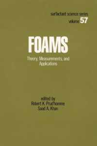 Foams: Theory: Measurements: Applications