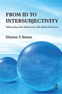 From Id to Intersubjectivity