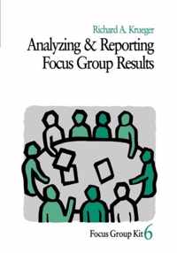 Analyzing & Reporting Focus Group Results