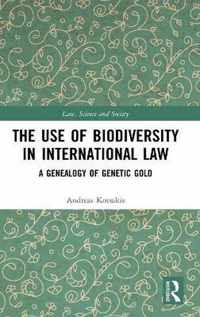 The Use of Biodiversity in International Law