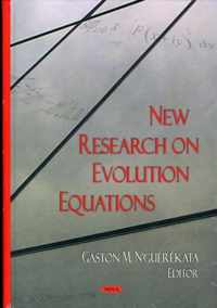 New Research on Evolution Equations