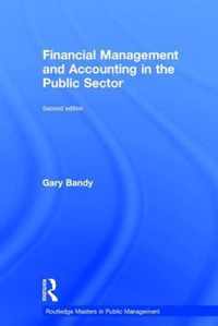 Financial Management and Accounting in the Public Sector