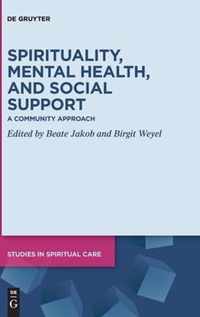 Spirituality, Mental Health, and Social Support