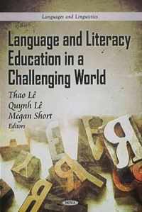 Language & Literacy Education in a Challenging World