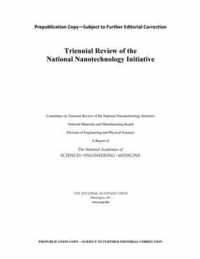 Triennial Review of the National Nanotechnology Initiative