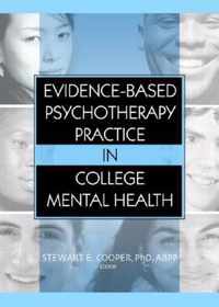 Evidence-Based Psychotherapy Practice in College Mental Health