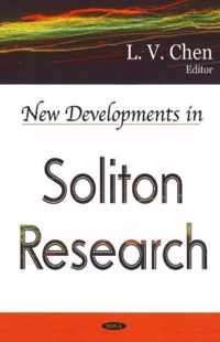 New Developments in Soliton Research