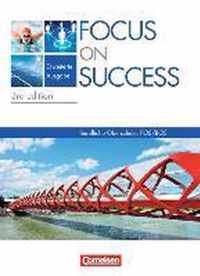 Focus on Success B1-B2: 11./12. Jahrgangsstufe. Schülerbuch