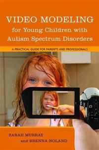 Video Modeling For Young Children With Autism Spectrum Disor