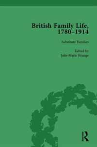 British Family Life, 1780-1914, Volume 5
