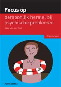 Focus op...  -   Focus op persoonlijk herstel bij psychische problemen