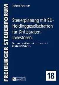 Steuerplanung mit EU-Holdinggesellschaften für Drittstaaten-Investoren