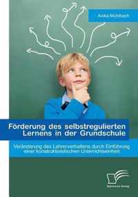 Foerderung des selbstregulierten Lernens in der Grundschule