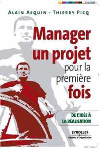 Manager un projet pour la premiere fois