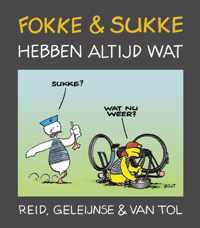 Fokke & Sukke 1 - Fokke en Sukke hebben altijd wat