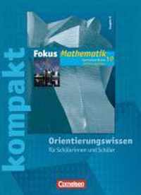 Fokus Mathematik Gymnasium Ausgabe N 10. Schuljahr: Einführungsphase. Orientierungswissen