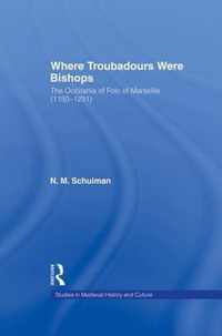 Where Troubadours Were Bishops