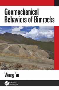 Geomechanical Behaviors of Bimrocks