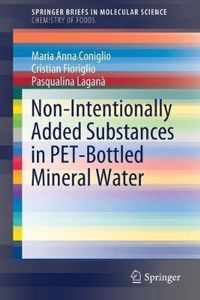 Non-Intentionally Added Substances in PET-Bottled Mineral Water