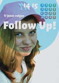 Follow Up 011 Jezus Volgen