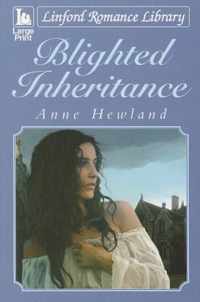 Blighted Inheritance