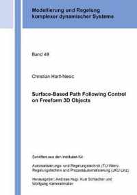 Surface-Based Path Following Control on Freeform 3D Objects