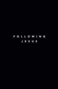 Following Jesus