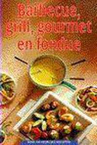 Barbecue grill gourmet en fondue