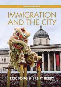 Immigration and the City