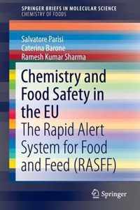 Chemistry and Food Safety in the EU