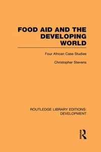 Food Aid and the Developing World