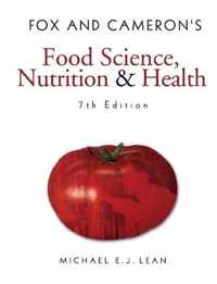 Fox and Cameron's Food Science, Nutrition & Health