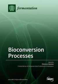 Bioconversion Processes