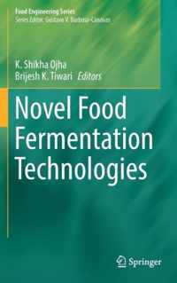 Novel Food Fermentation Technologies