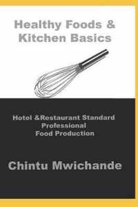 Hotel & Restaurant Standard Professional Food Production