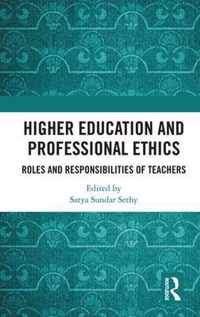 Higher Education and Professional Ethics