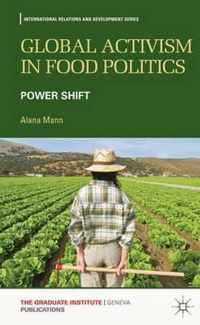 Global Activism in Food Politics