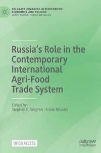Russia's Role in the Contemporary International Agri-Food Trade System