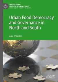 Urban Food Democracy and Governance in North and South