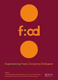 Experiencing Food, Designing Dialogues