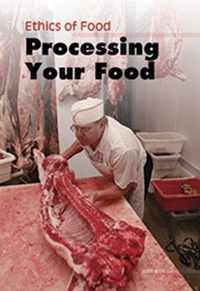 Processing Your Food