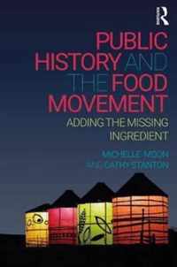 Public History and the Food Movement