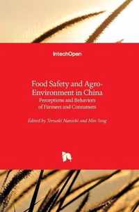 Food Safety and Agro-Environment in China