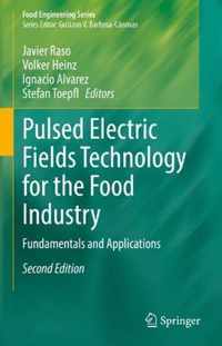 Pulsed Electric Fields Technology for the Food Industry