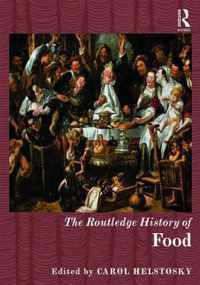 The Routledge History of Food