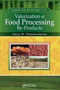 Valorization of Food Processing by-Products