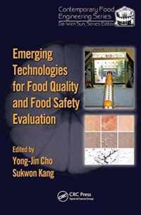 Emerging Technologies for Food Quality and Food Safety Evaluation