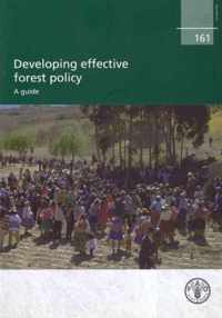 Developing Effective Forest Policy - a Guide