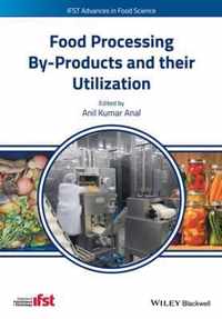 Food Processing By-Products and their Utilization