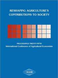 Reshaping Agricultures Contributions to Society